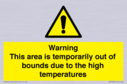 warning-this-area-is-temporarily-out-of-bounds-due-to-the-high-temperatures~